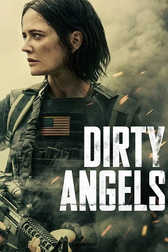 Download Dirty Angels | 2024 | Hindi-English | Dual Audio | BluRay 480p 720p 1080p
