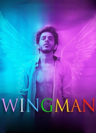Download WingMan: The Universal Irony of Love | 2021 | Hindi DD2.0 | WEB-DL | Full Movie 480p 720p 1080p