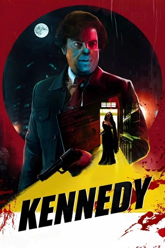 Download Kennedy | 2023 | Hindi | WEB-DL | Full Movie 480p 720p 1080p
