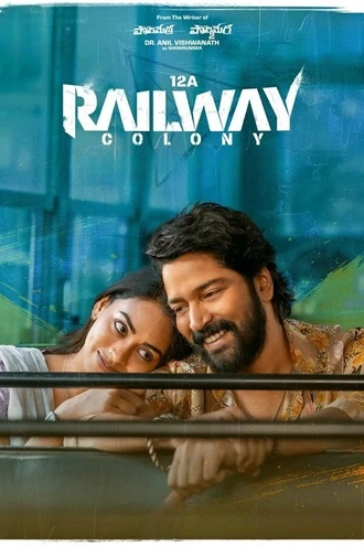 Download 12A Railway Colony | 2025 | Hindi Dubbed | HDTC | Full Movie 480p 720p 1080p