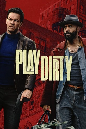 Download Play Dirty | 2025 | Hindi (DD5.1) & English | Dual Audio | WEB-DL | Full Movie 480p 720p 1080p