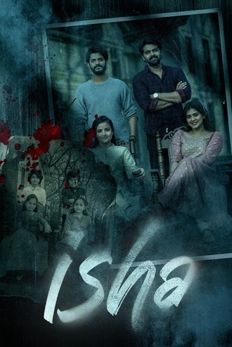 Download Eesha – ISHA | 2025 | Hindi + Telugu | WEB-DL | Dual Audio | Full Movie 480p 720p 1080p