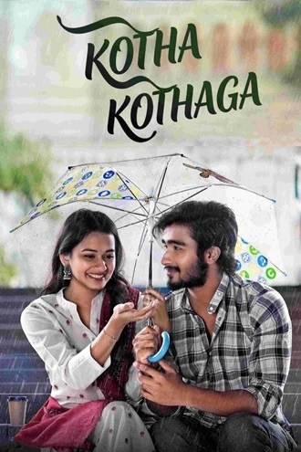 Download Kotha Kothaga | 2022 | Hindi + Telugu | Dual Audio | WEB-DL | Full Movie 480p 720p 1080p