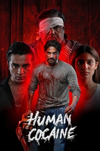 Download Human Cocaine | 2026 | Hindi | HDTC | Full Movie 480p 720p 1080p