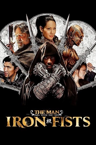 Download The Man with the Iron Fists | 2012 | Hindi-English | Dual Audio | BluRay | Full Movie 480p 720p 1080p