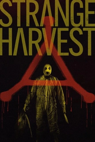 Download Strange Harvest | 2024 | Hindi-English | WEB-DL | Dual Audio | Full Movie 480p 720p 1080p