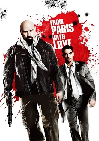 Download From Paris with Love | 2010 | Hindi-English | BluRay | Dual Audio | Full Movie 480p 720p 1080p