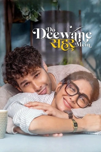 Download Do Deewane Seher Mein | 2026 | Hindi DD5.1 | WEB-DL | Full Movie 480p 720p 1080p