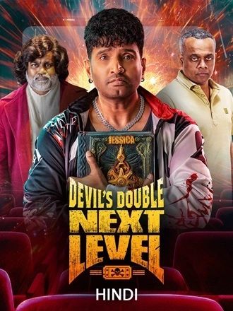 Download Devil's Double Next Level | 2025 | Hindi (ORG-DD5.1) Dubbed & Tamil | Extended Cut | WEB-DL | Dual Audio | Full Movie 480p 720p 1080p