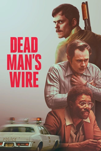 Download Dead Man's Wire | 2025 | Hindi Dubbed | WEBRip | Full Movie 480p 720p 1080p