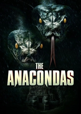 Download The Anacondas | 2025 | Hindi-English | WEB-DL | Dual Audio | Full Movie 480p 720p 1080p