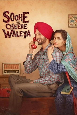 Download Soohe Ve Cheere Waleya | 2025 | Hindi Dubbed & Punjabi | HDTC | Full Movie 480p 720p 1080p