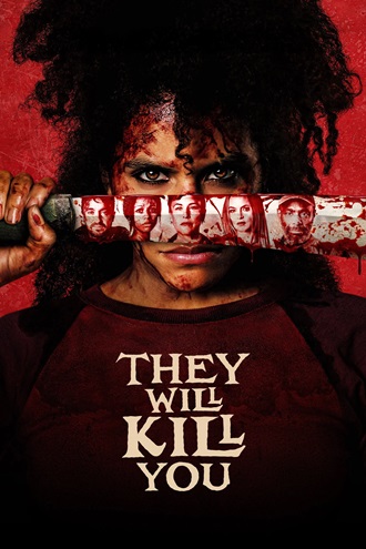 Download They Will Kill You | 2026 | English With Subtitles | WEB-DL | Full Movie 480p 720p 1080p