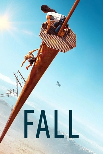 Download Fall (2022) Hindi DD5.1 + English WEB-DL - AMZN 480p 720p 1080p