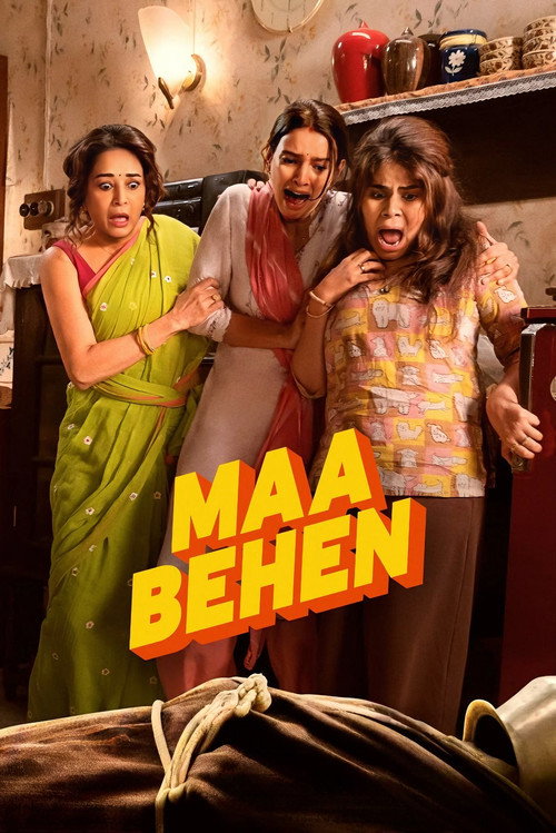 Download Maa Behen (2026) Hindi DD5.1 WEB-DL - NetFlix Film 480p 720p 1080p