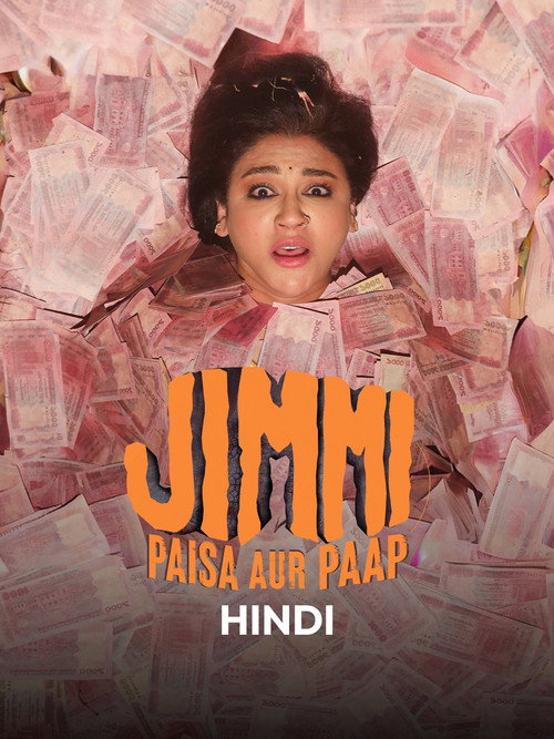 Download Jimmi: Paisa Aur Paap (2025) Season 1 Hindi DD5.1 WEB-DL NetFlix Original Web Series 480p 720p 1080p