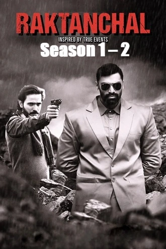 Download Raktanchal (2020-2022) Season 1 - 2 Hindi DD5.1 WEB-DL MX Player Original Web Series 480p 720p 1080p