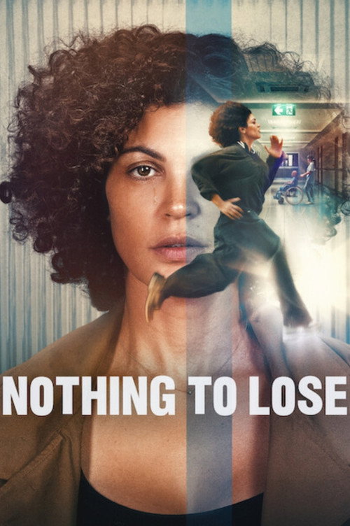 Download Nothing to Lose (2026) Hindi & English WEB-DL Netflix 480p 720p 1080p