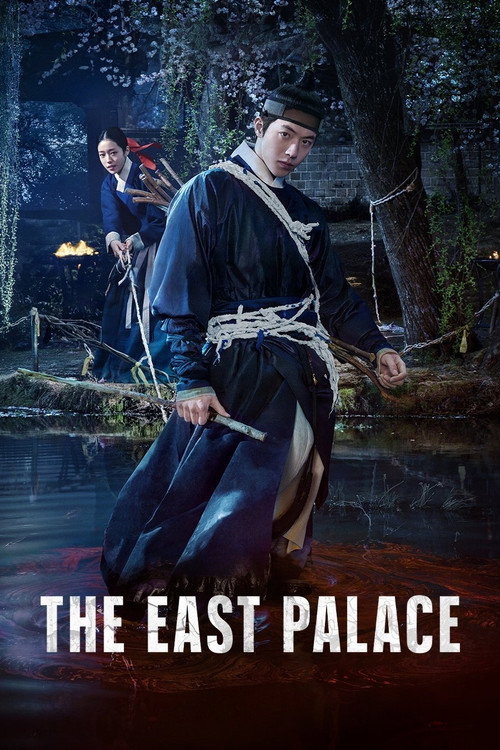 Download The East Palace (2026) Season 1 Hindi DD5.1 + Korean WEB-DL Dual Audio NetFlix Original Web Series 480p 720p 1080p