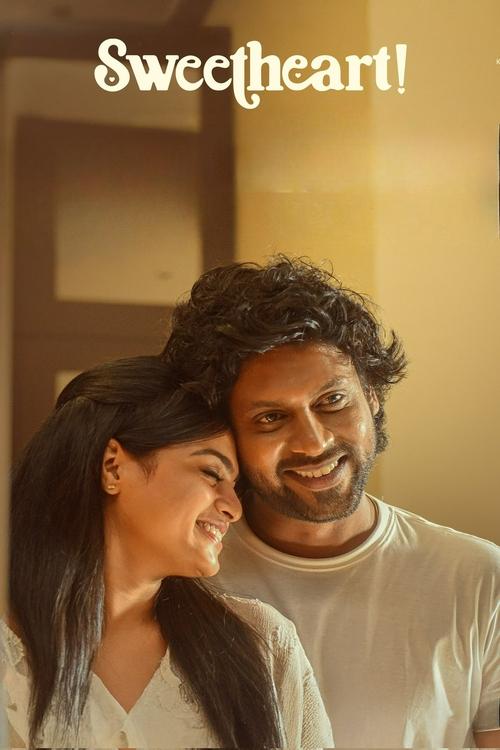 Download Sweetheart! (2025) Hindi DD5.1 + Telugu UNCUT WEB-DL 480p 720p 1080p